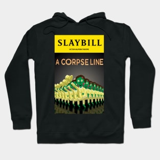 Broadway Zombie A Corpse Line Slaybill Hoodie